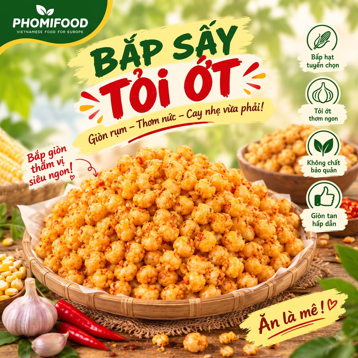 Bắp Sấy Tỏi Ớt 500g Bao Giòn Vừa Vị