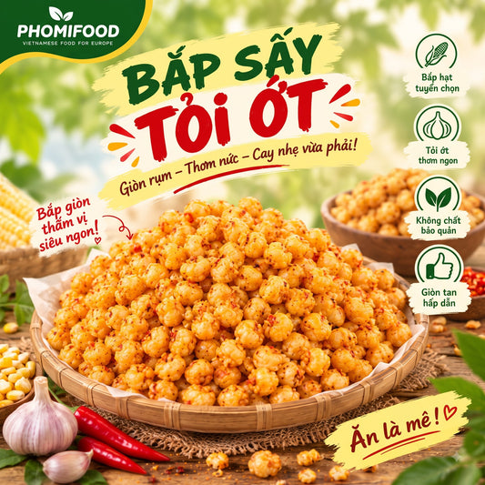 Bắp Sấy Tỏi Ớt 500g Bao Giòn Vừa Vị